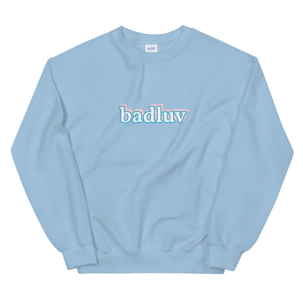 badluv crewneck